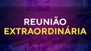REUNIÃO EXTRAORDINARIA 30/09/2022